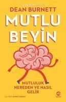 Produktbild: Mutlu Beyin - Mutluluk Nereden ve Nasil Gelir