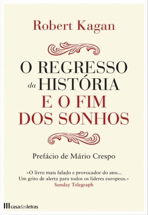 Produktbild: O Regresso Da Hist&oacute;ria E O Fim Dos Sonhos