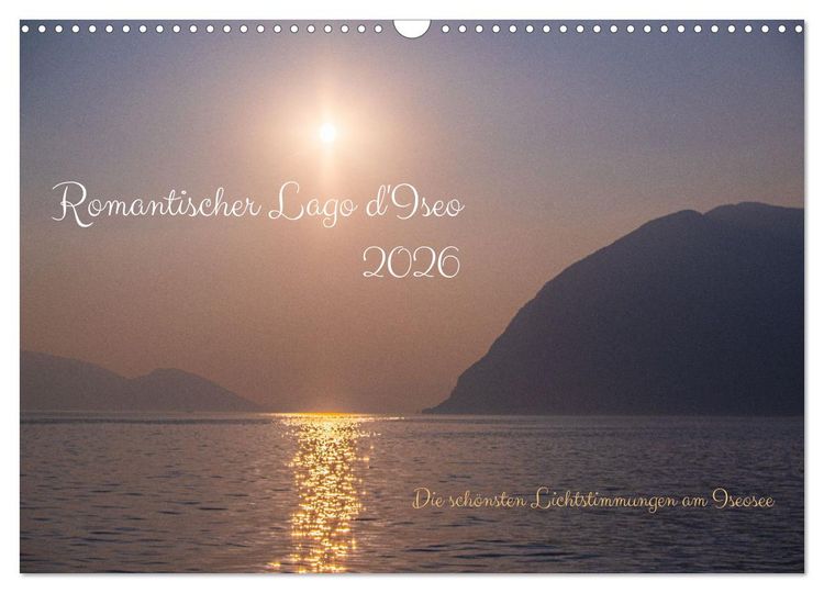 Produktbild: Romantischer Lago d'Iseo (Wandkalender 2026 DIN A3 quer), CALVENDO Monatskalender