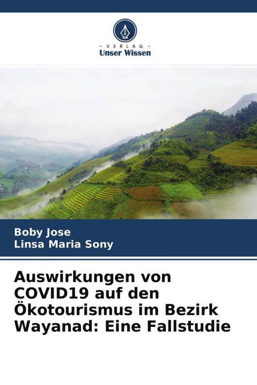 Produktbild: Auswirkungen von COVID19 auf den &Ouml;kotourismus im Bezirk Wayanad: Eine Fallstudie
