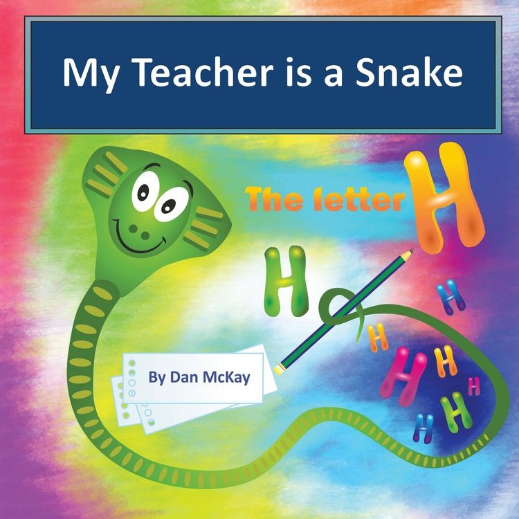 Produktbild: My Teacher is a Snake the Letter H