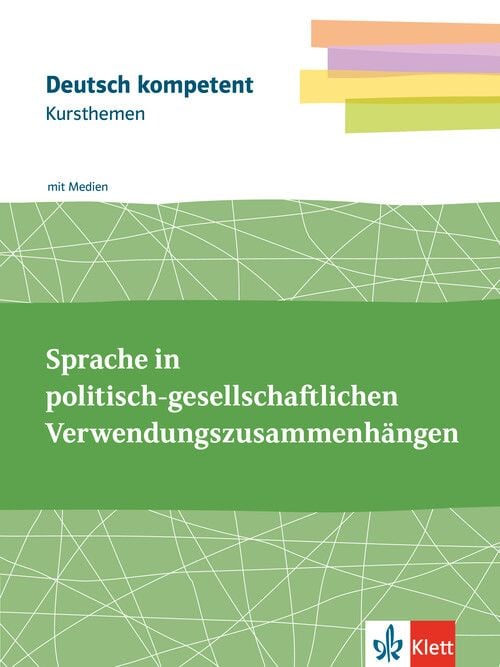 Produktbild: Kursthemen Sprache in politisch-gesellschaftlichen Verwendungszusammenh&auml;ngen