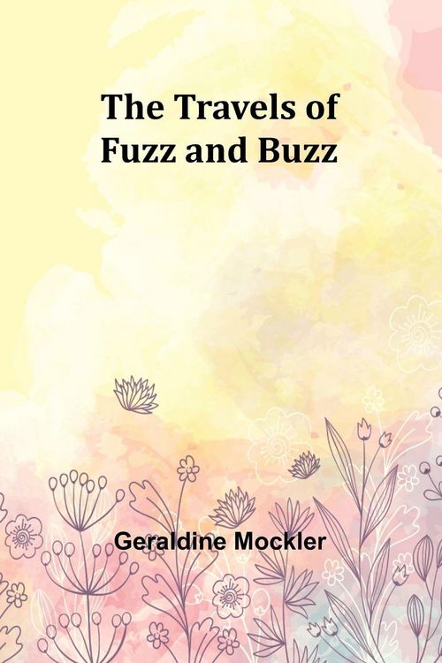 Produktbild: The Travels of Fuzz and Buzz