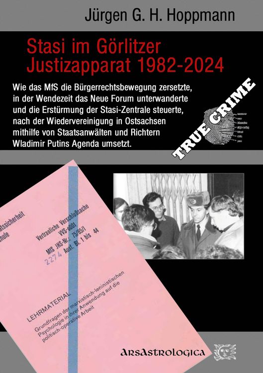 Produktbild: Stasi im G&ouml;rlitzer Justizapparat 1982 - 2024