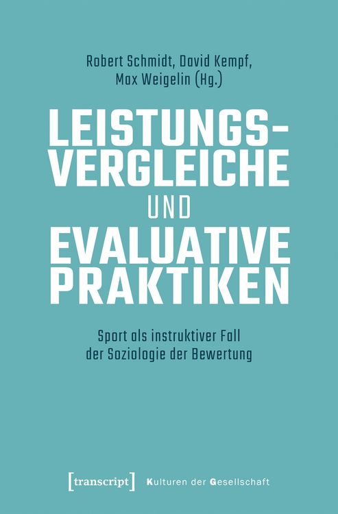 Produktbild: Leistungsvergleiche und evaluative Praktiken