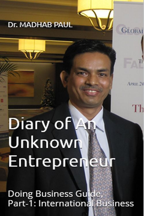 Produktbild: Diary of an Unknown Entrepreneur: Doing Business Guide, Part-1: International Business