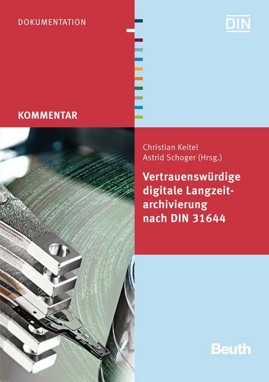 Produktbild: Vertrauensw&uuml;rdige digitale Langzeitarchivierung nach DIN 31644