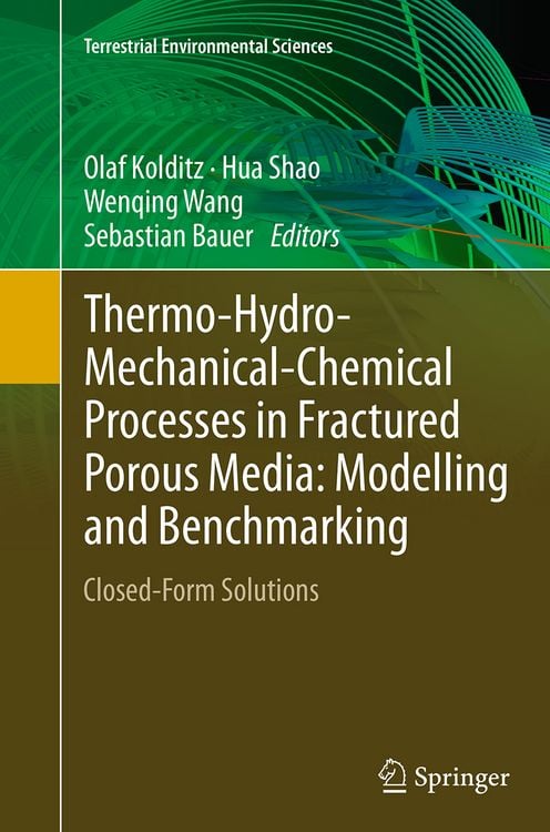 Produktbild: Thermo-Hydro-Mechanical-Chemical Processes in Fractured Porous Media: Modelling and Benchmarking