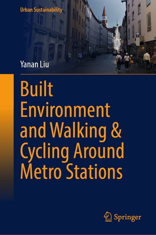 Produktbild: Built Environment and Walking & Cycling Around Metro Stations