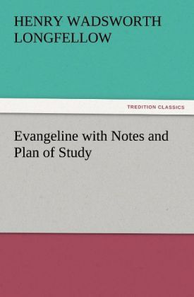 Produktbild: Evangeline with Notes and Plan of Study