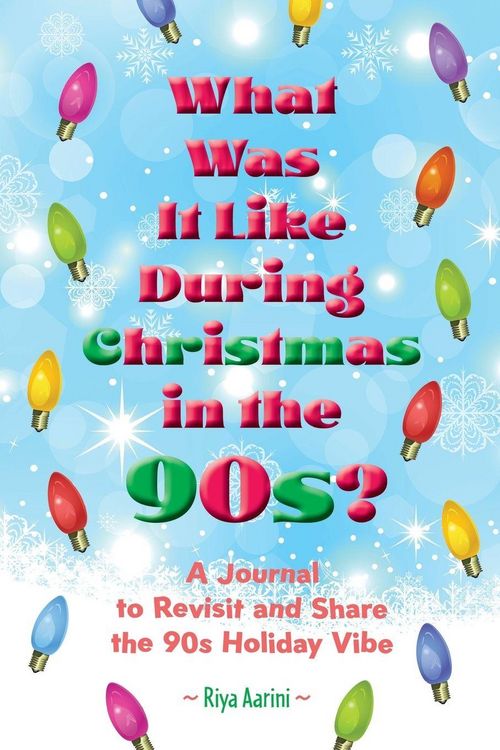 Produktbild: What Was It Like During Christmas in the 90s?