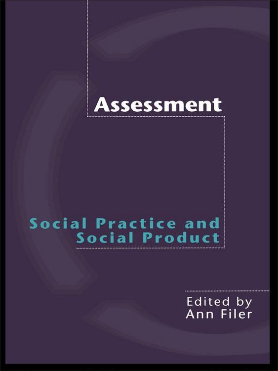 Produktbild: Assessment: Social Practice and Social Product