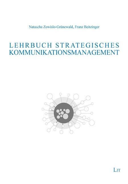 Produktbild: Zowislo-Gr&uuml;newald, N: Lehrb: Strateg: Kommunikationsment