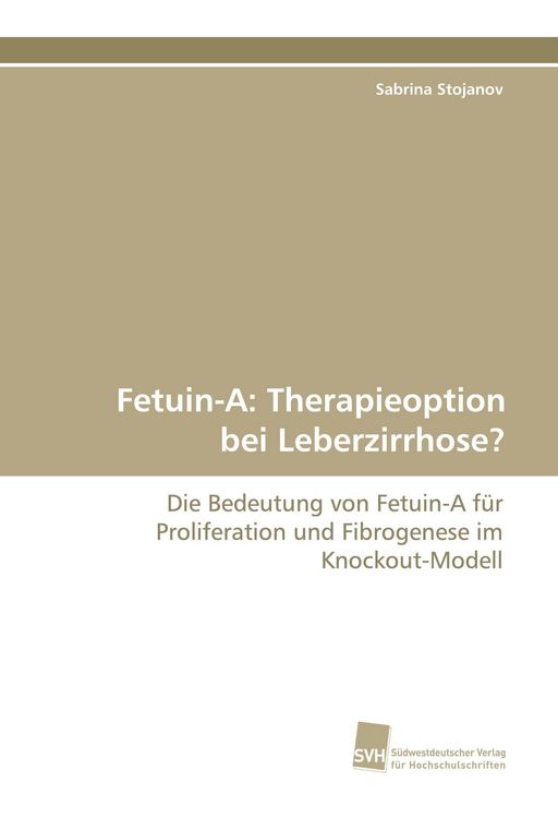 Produktbild: Fetuin-A: Therapieoption bei Leberzirrhose?