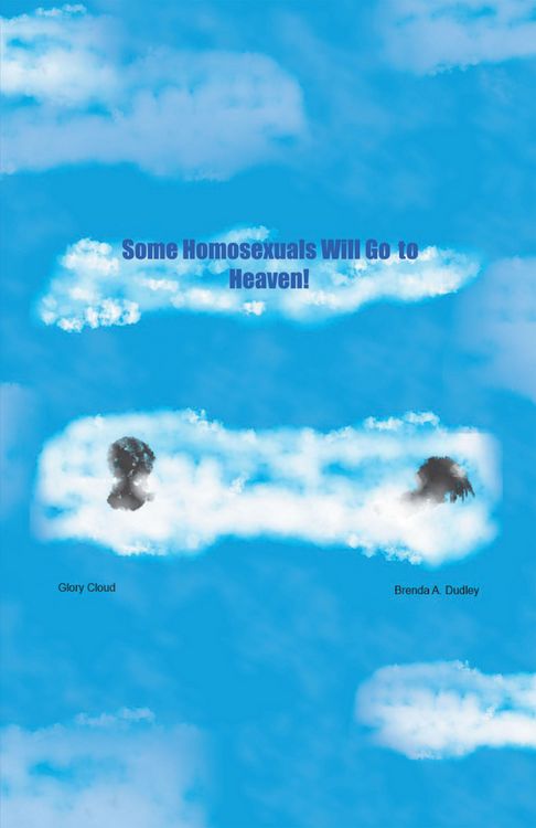 Produktbild: Some Homosexuals Will Go to Heaven!
