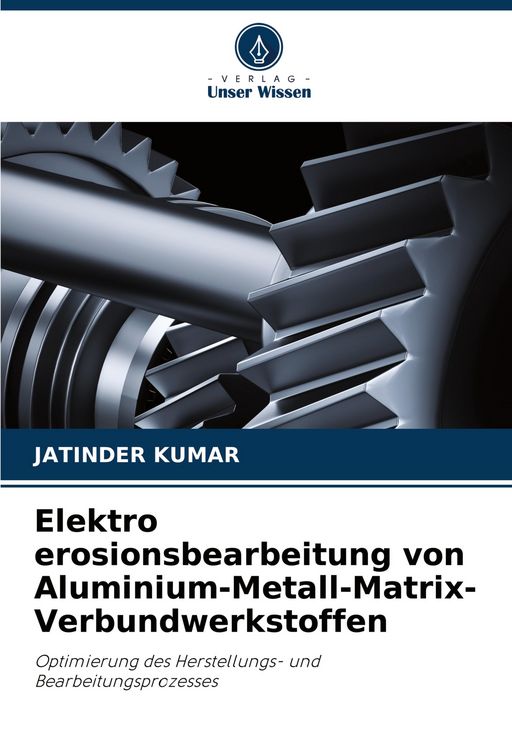 Produktbild: Elektro erosionsbearbeitung von Aluminium-Metall-Matrix-Verbundwerkstoffen