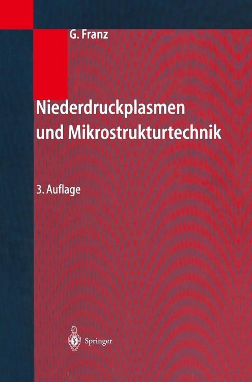 Produktbild: Niederdruckplasmen und Mikrostrukturtechnik