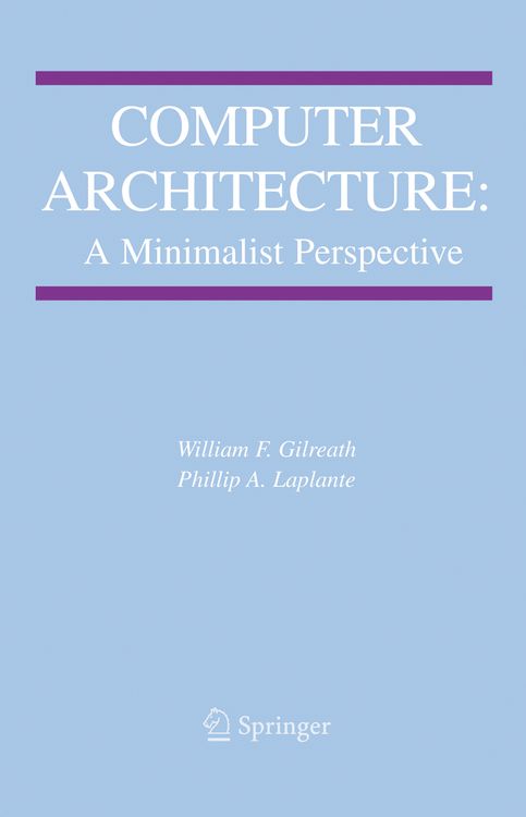 Produktbild: Computer Architecture: A Minimalist Perspective