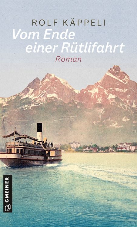 Produktbild: Vom Ende einer R&uuml;tlifahrt