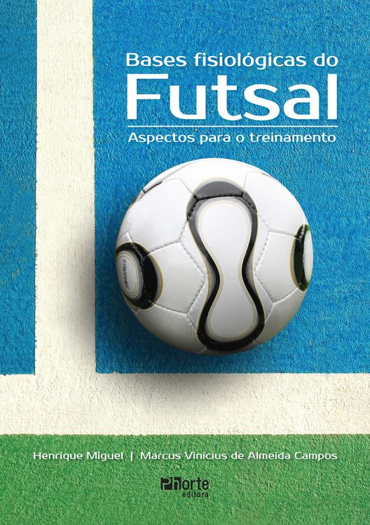 Produktbild: Bases fisiol&oacute;gicas do futsal