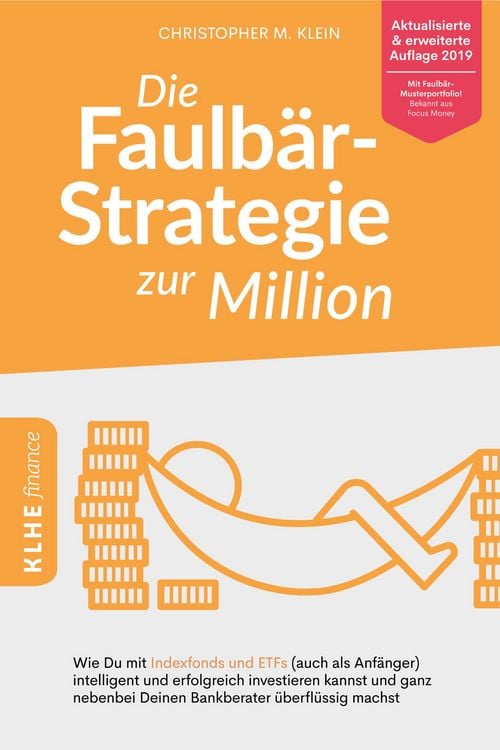 Produktbild: Die Faulb&auml;r-Strategie zur Million
