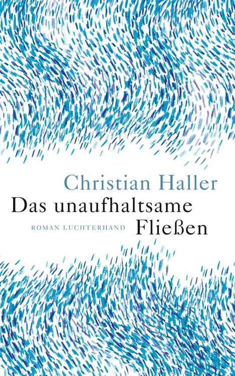 Produktbild: Das unaufhaltsame Flie&szlig;en
