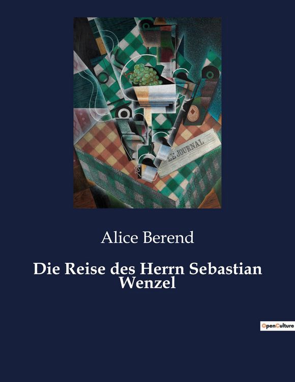 Produktbild: Die Reise des Herrn Sebastian Wenzel