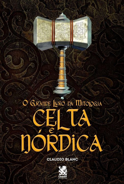 Produktbild: O Grande Livro Da Mitologia Celta e N&oacute;rdica