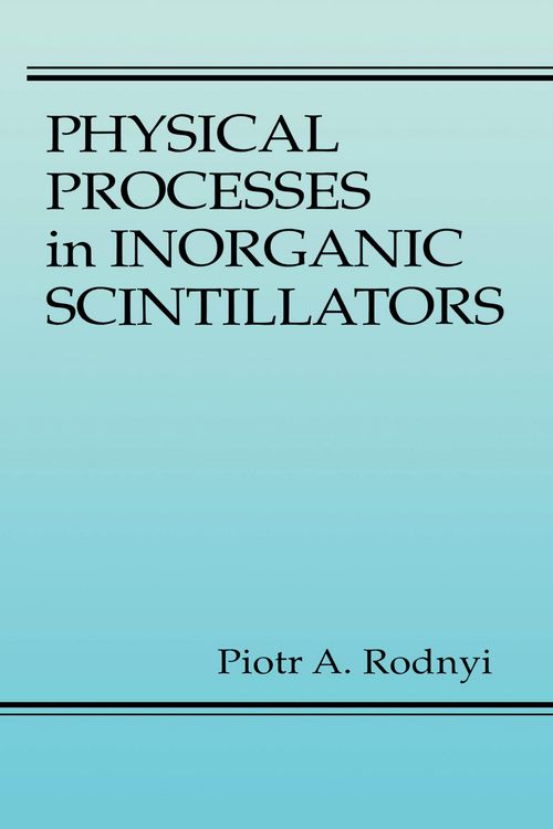 Produktbild: Physical Processes in Inorganic Scintillators
