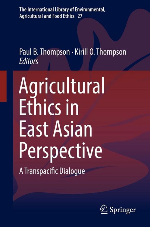 Produktbild: Agricultural Ethics in East Asian Perspective
