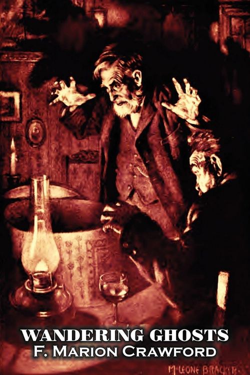 Produktbild: Wandering Ghosts by F. Marion Crawford, Fiction, Fantasy, Horror, Literary