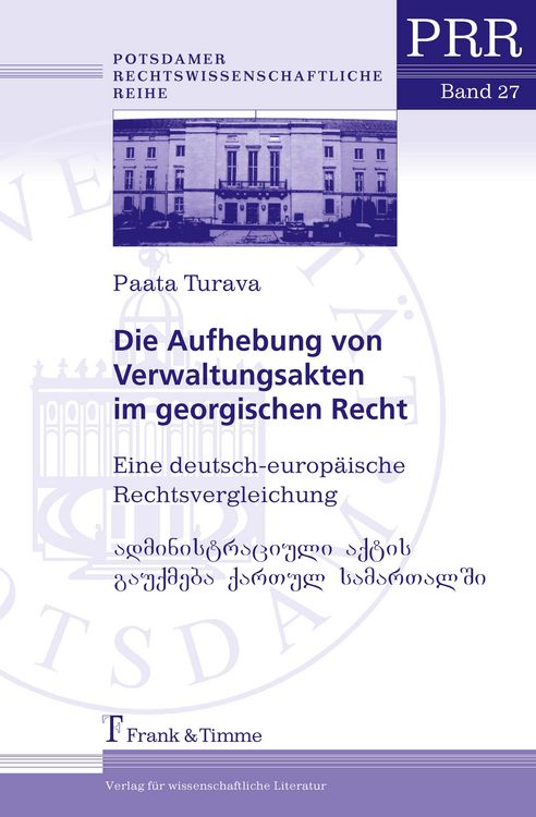 Produktbild: Die Aufhebung von Verwaltungsakten im georgischen Recht