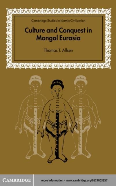 Produktbild: Culture and Conquest in Mongol Eurasia