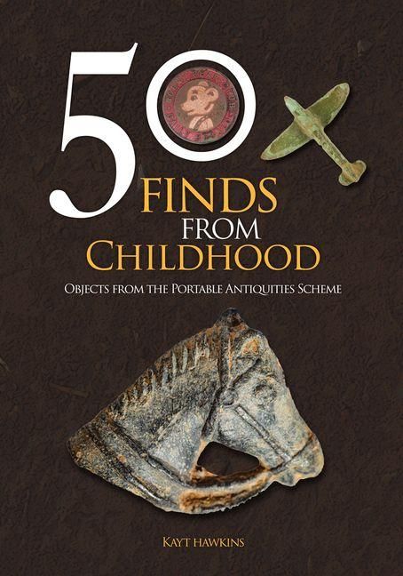 Produktbild: 50 Finds from Childhood