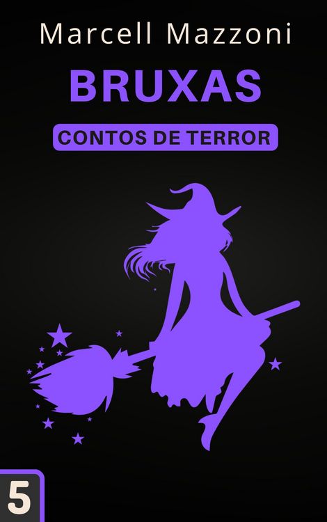 Produktbild: Bruxas (Contos De Terror, #5)