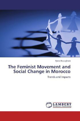 Produktbild: Bouzghaia, I: Feminist Movement and Social Change in Morocco