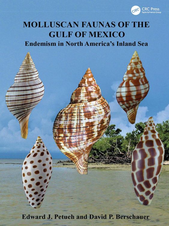 Produktbild: Molluscan Faunas of the Gulf of Mexico