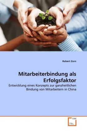 Produktbild: Zorn, R: Mitarbeiterbindung als Erfolgsfaktor