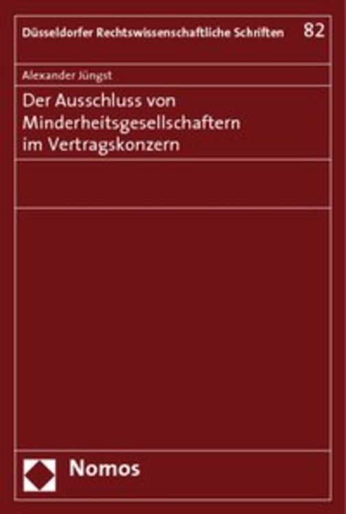 Produktbild: Der Ausschluss von Minderheitsgesellschaftern im Vertragskonzern