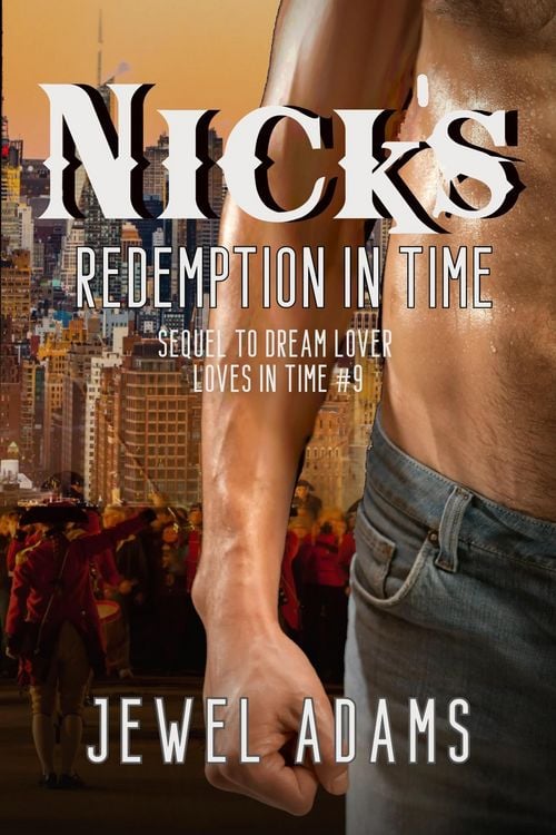 Produktbild: Nick's Redemption In Time (Loves In Time, #9)