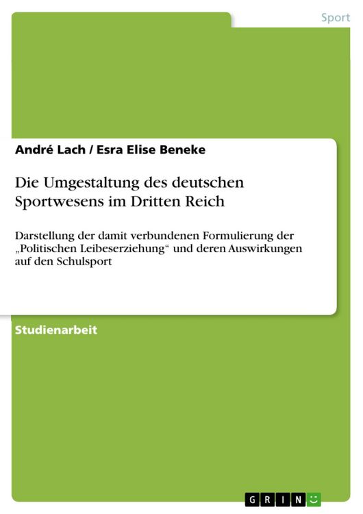 Produktbild: Die Umgestaltung des deutschen Sportwesens im Dritten Reich