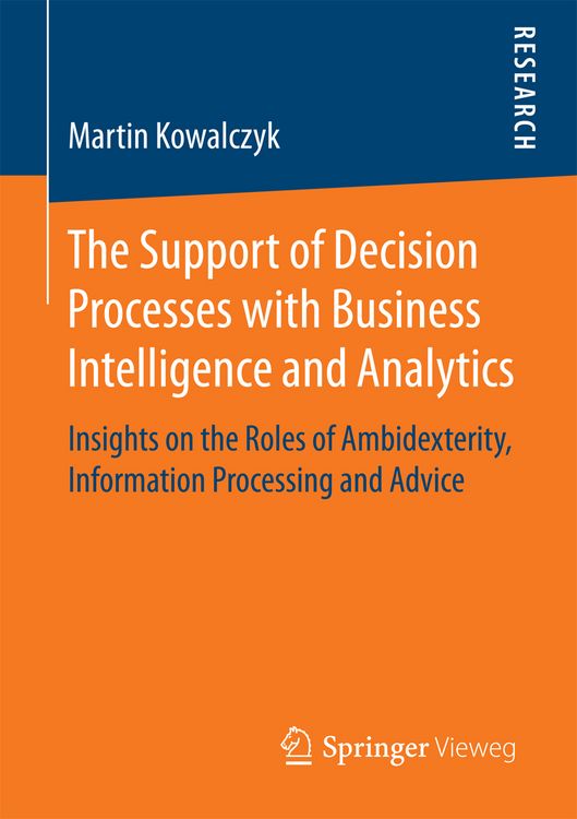 Produktbild: The Support of Decision Processes with Business Intelligence and Analytics
