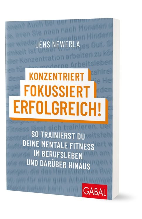 Produktbild: Konzentriert, fokussiert, erfolgreich!