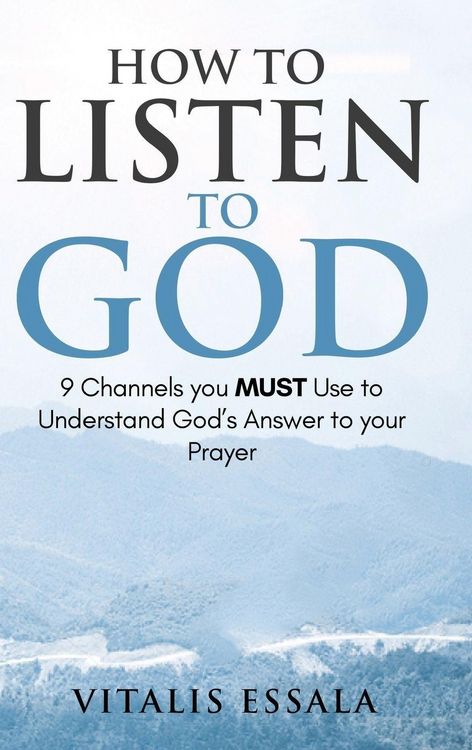 Produktbild: How to Listen to God 9 Channels you Must Use to Understand God's Will for your Life