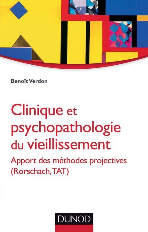 Produktbild: Clinique et psychopathologie du vieillissement - Apport des m&eacute;thodes projectives (Rorschach, TAT)