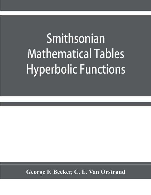 Produktbild: Smithsonian mathematical tables. Hyperbolic functions