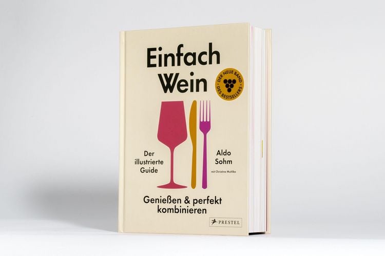Produktbild: Einfach Wein. Genie&szlig;en und perfekt kombinieren