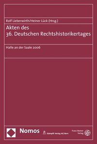 Produktbild: Akten des 36. Deutschen Rechtshistorikertages