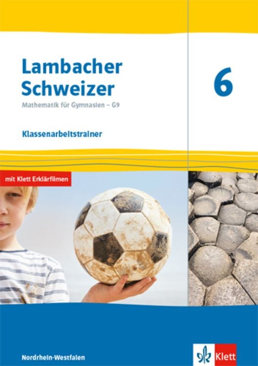 Produktbild: Lambacher Schweizer Mathematik 6 - G9. Klassenarbeitstrainer. Arbeitsheft mit Lösungen Klasse 6. Ausgabe Nordrhein-Westfalen