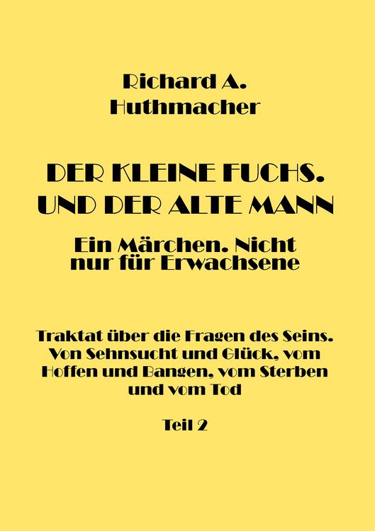 Produktbild: Der Kleine Fuchs. Und der Alte Mann, Teil 2
